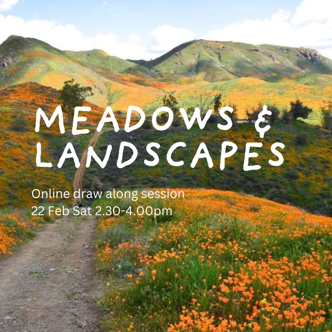 Meadows & Landscapes | Online Live Draw Along 22 Feb